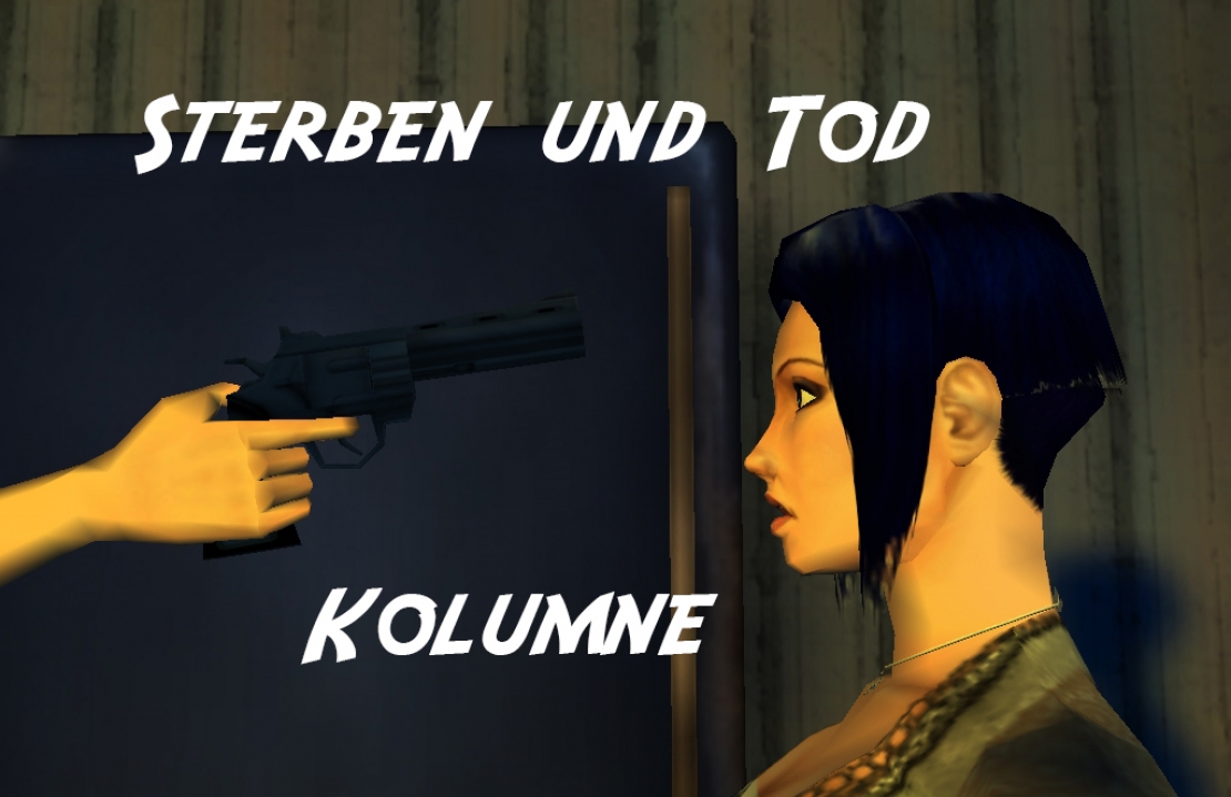 Sterben und Tod in Adventurespielen Sterben und Tod in Adventurespielen