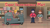 Super Invonvenience Mart