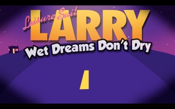 Leisure Suit Larry - Wet Dreams Don't Dry Screenshot Leisure Suit Larry - Wet Dreams Don't Dry Screenshot