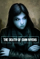 Covergrafik von The Death of Erin Myers Covergrafik von The Death of Erin Myers