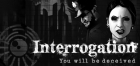 Covergrafik von Interrogation: You will be deceived Covergrafik von Interrogation: You will be deceived