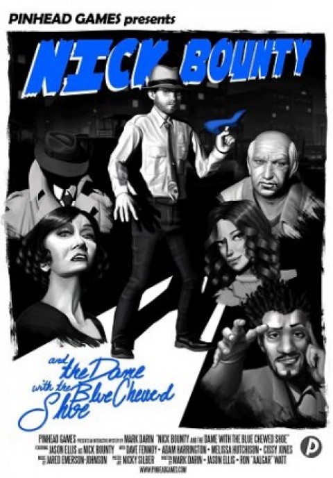 Covergrafik von Nick Bounty: and the Dame with the Blue Chewed Shoe