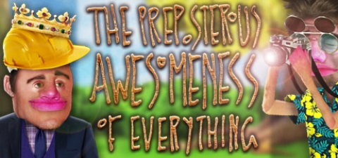 Covergrafik von The Preposterous Awesomeness of Everything
