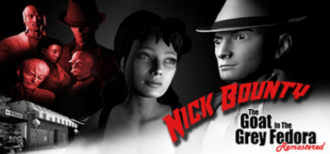 Covergrafik von Nick Bounty: The Goat in the Grey Fedora Remastered Covergrafik von Nick Bounty: The Goat in the Grey Fedora Remastered