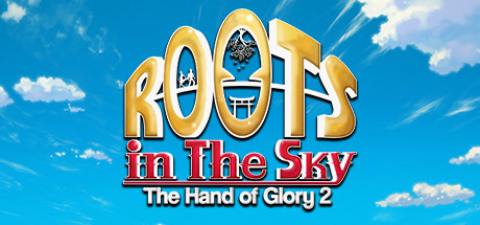 Covergrafik von Roots in the Sky: The Hand of Glory 2