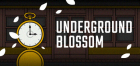 Covergrafik von Underground Blossom Covergrafik von Underground Blossom
