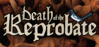 Covergrafik von Death of the Reprobate Covergrafik von Death of the Reprobate