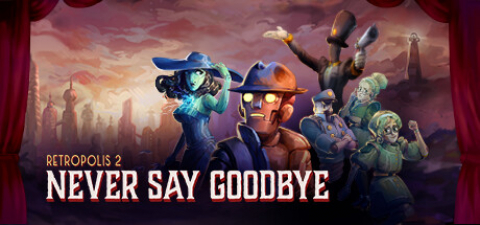 Covergrafik von Retropolis 2: Never Say Goodbye
