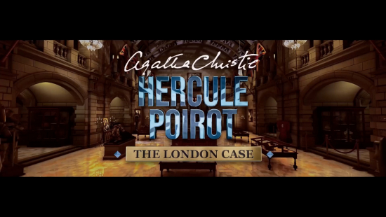 Teaserbild für Agatha Christie - Hercule Poirot: The London Case - Review