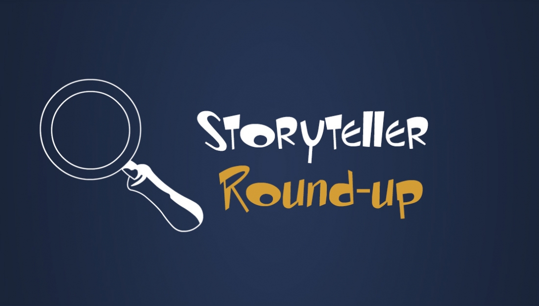 Storyteller Round-up Nr. 10 Storyteller Round-up Nr. 10
