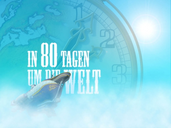 Teaserbild für In 80 Tagen um die Welt - Preview