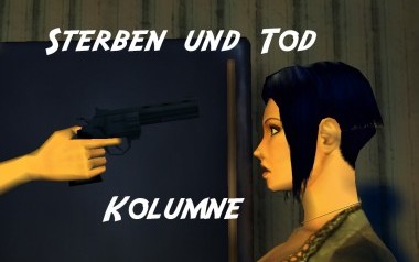 Sterben und Tod in Adventurespielen - Kolumne